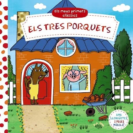 MEUS PRIMERS CLÀSSICS. ELS TRES PORQUETS | 9788413491158 | VARIOS AUTORES