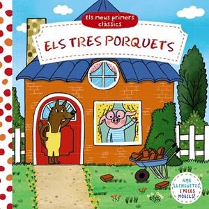 MEUS PRIMERS CLÀSSICS. ELS TRES PORQUETS | 9788413491158 | VARIOS AUTORES