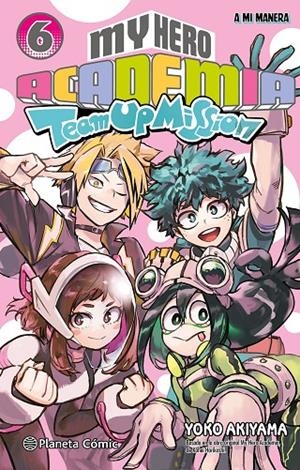 MY HERO ACADEMIA TEAM UP MISSION Nº 06 | 9788411619363 | HORIKOSHI, KOHEI