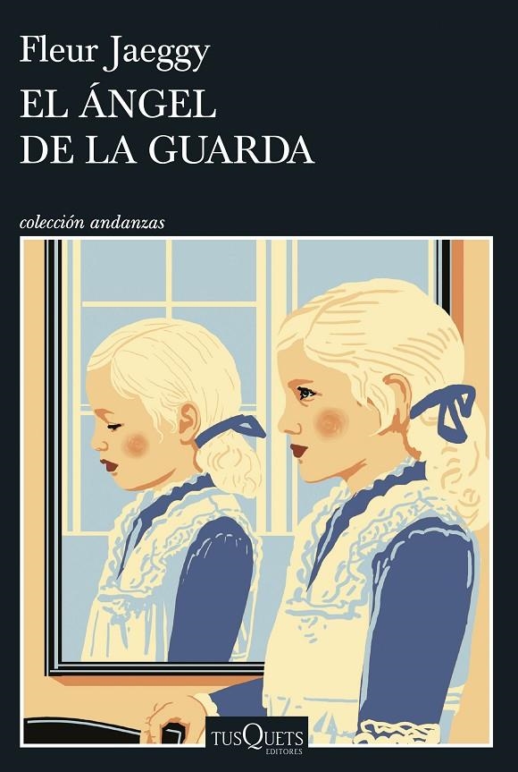 ÁNGEL DE LA GUARDA | 9788411076487 | JAEGGY, FLEUR
