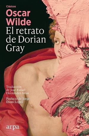 RETRATO DE DORIAN GRAY | 9788410313552 | WILDE, OSCAR