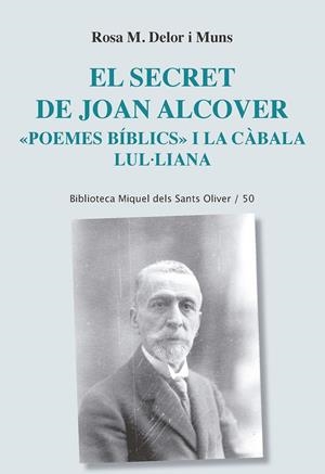 SECRET DE JOAN ALCOVER | 9788498839227 | DELOR I MUNS, ROSA M.