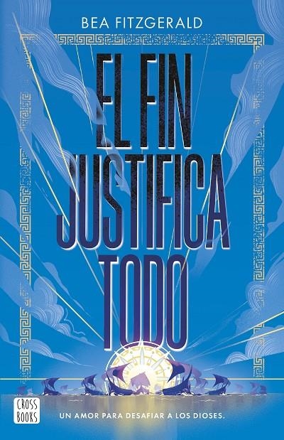 FIN JUSTIFICA TODO | 9788408304203 | FITZGERALD, BEA