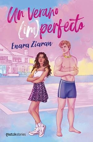 UN VERANO (IM)PERFECTO | 9788408306023 | ZIARAN, ENARA
