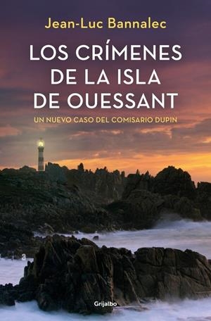 CRÍMENES DE LA ISLA DE OUESSANT (COMISARIO DUPIN 13) | 9788425369469 | BANNALEC, JEAN-LUC