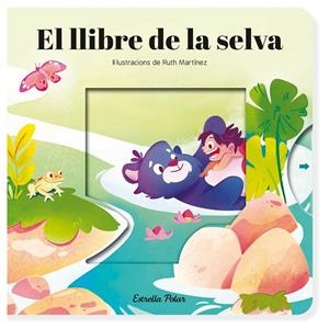  LLIBRE DE LA SELVA. CONTE AMB MECANISMES | 9788413899725 | SAMBA, GINA/MARTÍNEZ, RUTH