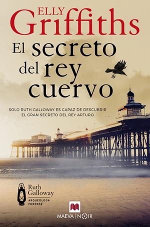 SECRETO DEL REY CUERVO | 9788410260177 | GRIFFITHS, ELLY