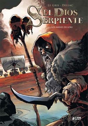 DIOS SERPIENTE 03: LOS MANES DE LOKI | 9788417957674 | LEGRIS, JEROME/ DELLAC, BENOIT
