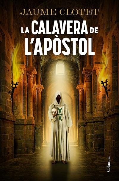 CALAVERA DE L'APÒSTOL | 9788466434157 | CLOTET PLANAS, JAUME