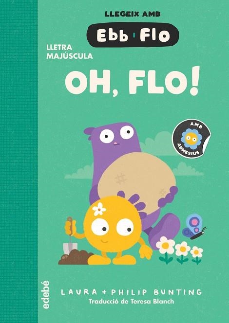 OH, FLO! | 9788468375939 | BUNTING, LAURA