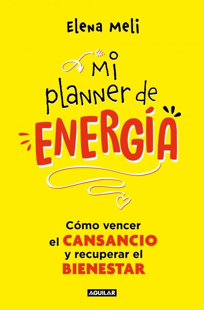 MI PLANNER DE ENERGÍA | 9788403525474 | MELI, ELENA