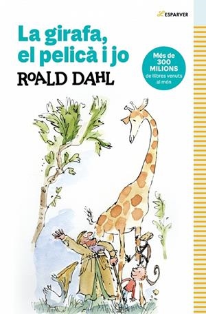 GIRAFA, EL PELICA I JO | 9788410489349 | DAHL, ROALD