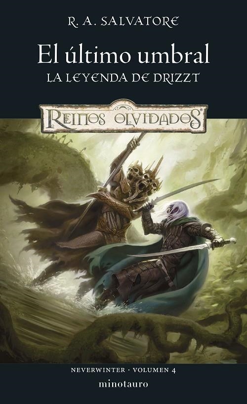 NEVERWINTER Nº 04/04 EL ÚLTIMO UMBRAL | 9788445010860 | SALVATORE, R. A.