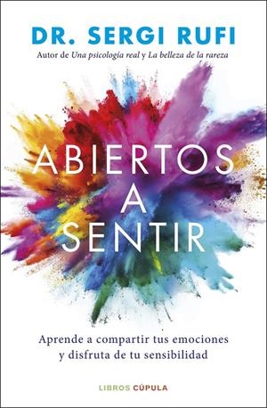 ABIERTOS A SENTIR | 9788448044114 | DR. SERGI RUFI