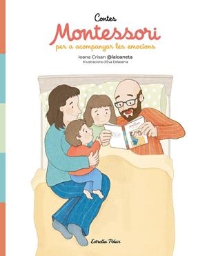 CONTES MONTESSORI PER ACOMPANYAR LES EMOCIONS | 9791387782269 | CRISAN, IOANA