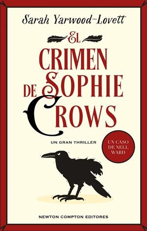 CRIMEN DE SOPHIE CROWS, EL | 9788419620842 | YARWOOD-LOVETT, SARAH