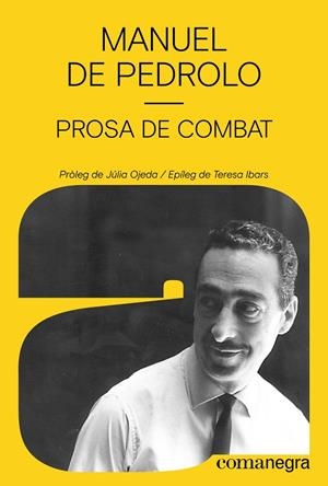 PROSA DE COMBAT | 9788410161795 | DE PEDROLO, MANUEL