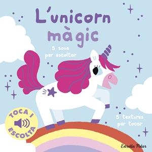 UNICORN MÀGIC. TOCA I ESCOLTA | 9788413899916 | BILLET, MARION