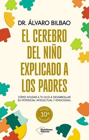 CEREBRO DEL NIÑO EXPLICADO A LOS PADRES | 9791387813154 | BILBAO BILBAO, DR. ÁLVARO