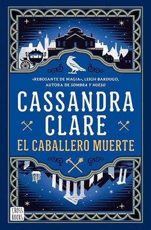 CABALLERO MUERTE (SWORD CATCHER 2), EL | 9788408307341 | CLARE, CASSANDRA