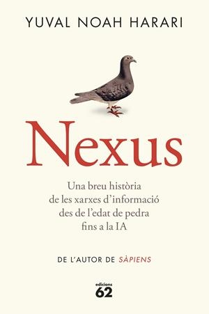 NEXUS (RÚSTICA) | 9788429782769 | NOAH HARARI, YUVAL