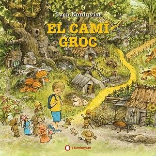 EL CAMÍ GROC | 9788410090828 | NORDQVIST, SVEN