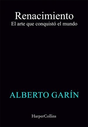 RENACIMIENTO | 9788419802972 | ALBERTO GARÍN