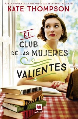 CLUB DE LAS MUJERES VALIENTES,EL  | 9791387664282 | THOMPSON , KATE