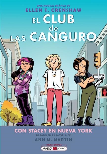 CLUB DE LAS CANGURO 14: CON STACEY EN NUEVA YORK | 9791387664398 | CRENSHAW, ELLEN T.
