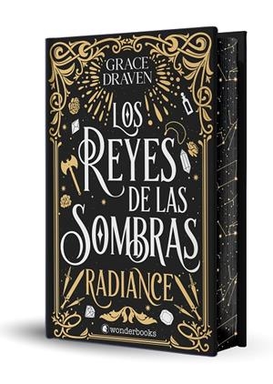 REYES DE LAS SOMBRAS. RADIANCE (EDICIÓN ESPECIAL LIMITADA EN TAPA DURA CON C | 9788410425354 | DRAVEN, GRACE