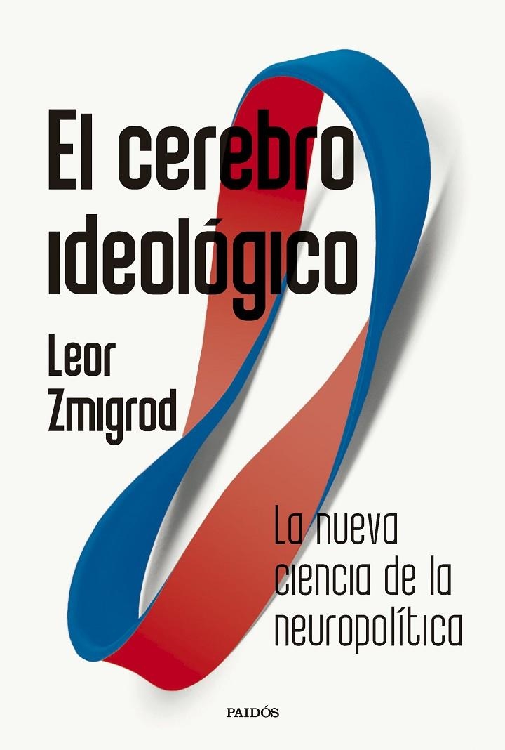 CEREBRO IDEOLÓGICO | 9788449344350 | ZMIGROD, LEOR