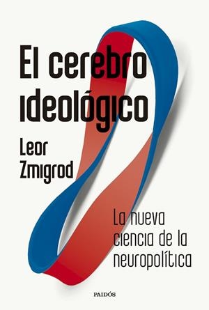 CEREBRO IDEOLÓGICO | 9788449344350 | ZMIGROD, LEOR