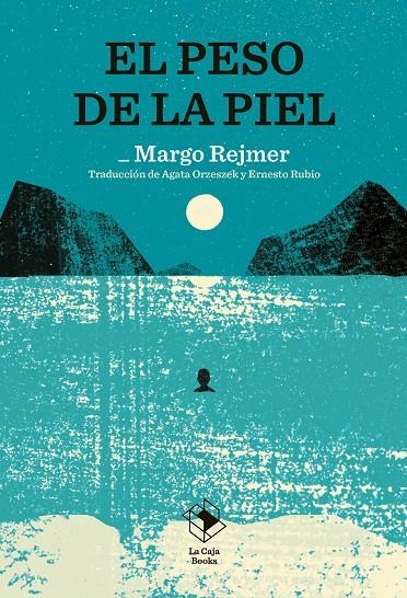 PESO DE LA PIEL | 9791387713034 | MARGO REJMER