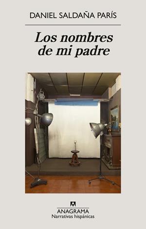 NOMBRES DE MI PADRE | 9788433947765 | SALDAÑA PARÍS, DANIEL