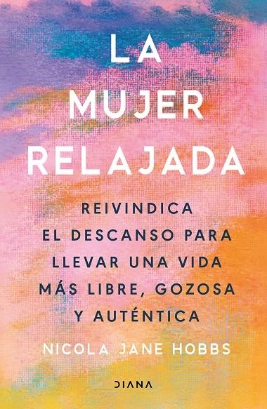 MUJER RELAJADA | 9788411192859 | HOBBS, NICOLA JANE