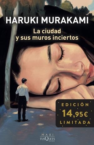 CIUDAD Y SUS MUROS INCIERTOS, LA | 9788411076869 | MURAKAMI, HARUKI