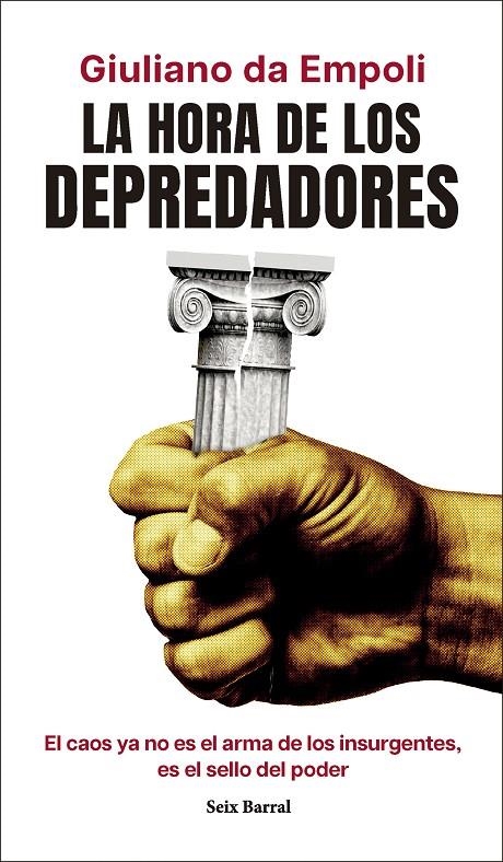 HORA DE LOS DEPREDADORES | 9788432248931 | EMPOLI, GIULIANO DA