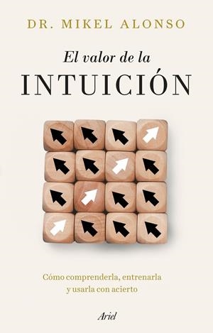 VALOR DE LA INTUICIÓN | 9788434439733 | ALONSO, MIKEL