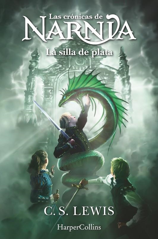 CRÓNICAS DE NARNIA: LA SILLA DE PLATA (LIBRO 6) | 9788419802446 | LEWIS, C.S.
