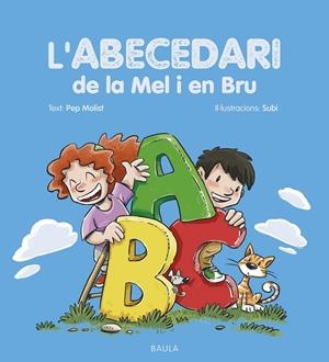 ABECEDARI DE LA MEL I EN BRU | 9788447954513 | MOLIST SADURNÍ, PEP
