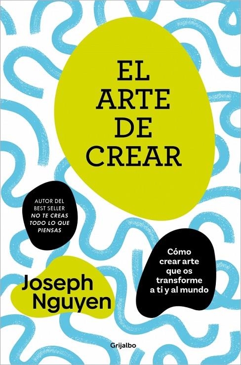 ARTE DE CREAR | 9788425370717 | NGUYEN, JOSEPH