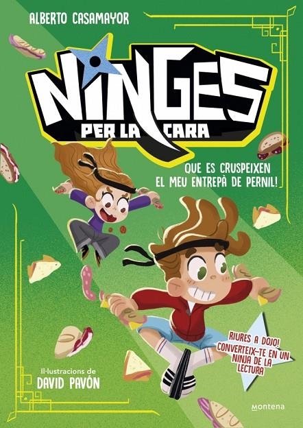 NINGES PER LA CARA 2 - QUE ES CRUSPEIXEN EL MEU ENTREPÀ DE PERNIL! | 9791387598051 | CASAMAYOR, ALBERTO