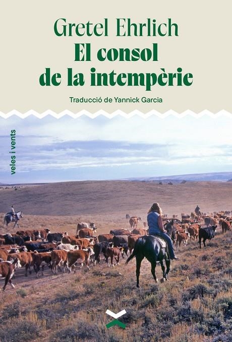 CONSOL DE LA INTEMPÈRIE | 9788412992649 | EHRLICH, GRETEL