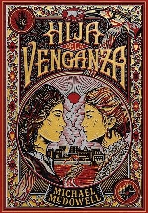 HIJA DE LA VENGANZA | 9788410323810 | MCDOWELL, MICHAEL