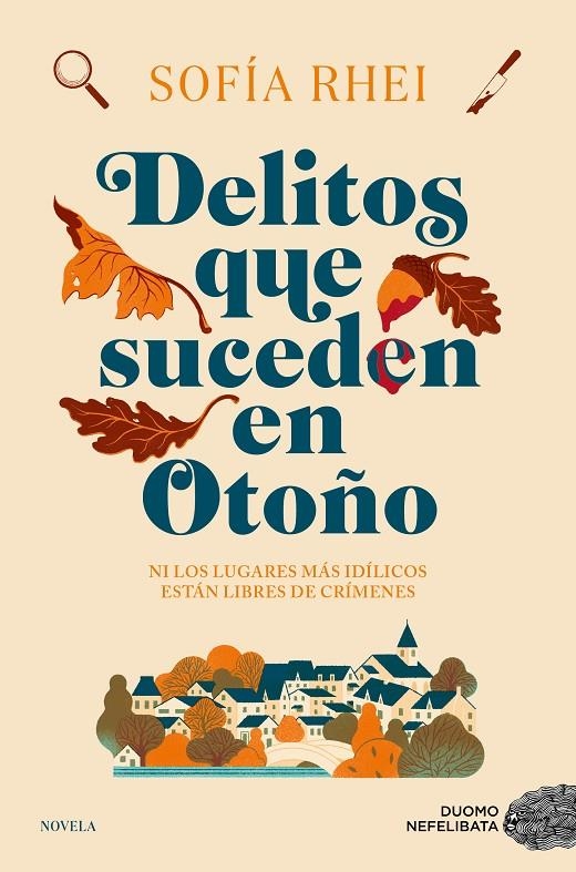 DELITOS QUE SUCEDEN EN OTOÑO | 9788419834744 | RHEI, SOFÍA