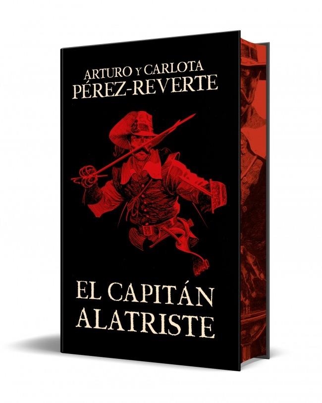 CAPITÁN ALATRISTE (EDICIÓN ESPECIAL LIMITADA) (LAS AVENTURAS DEL CAPITÁN ALAT | 9788466375054 | PÉREZ-REVERTE, ARTURO/PÉREZ-REVERTE, CARLOTA