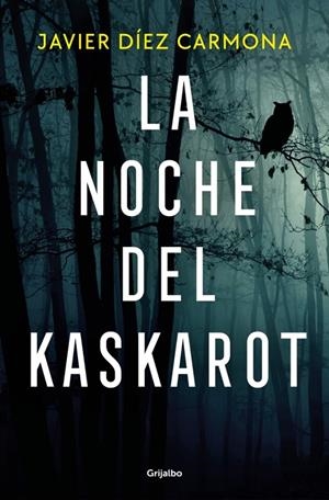 NOCHE DEL KASKAROT | 9788425371516 | DÍEZ CARMONA, JAVIER