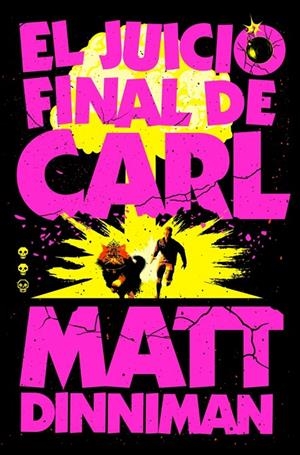 EL JUICIO FINAL DE CARL (CARL EL MAZMORRERO 2) | 9788410466081 | DINNIMAN, MATT