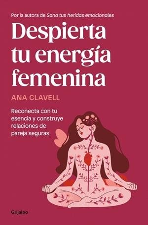 DESPIERTA TU ENERGÍA FEMENINA | 9788425370649 | CLAVELL, ANA
