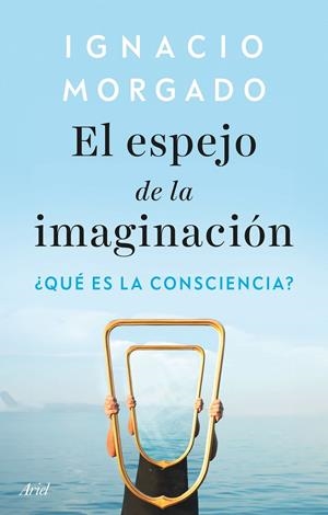 ESPEJO DE LA IMAGINACIÓN | 9788434439542 | MORGADO, IGNACIO